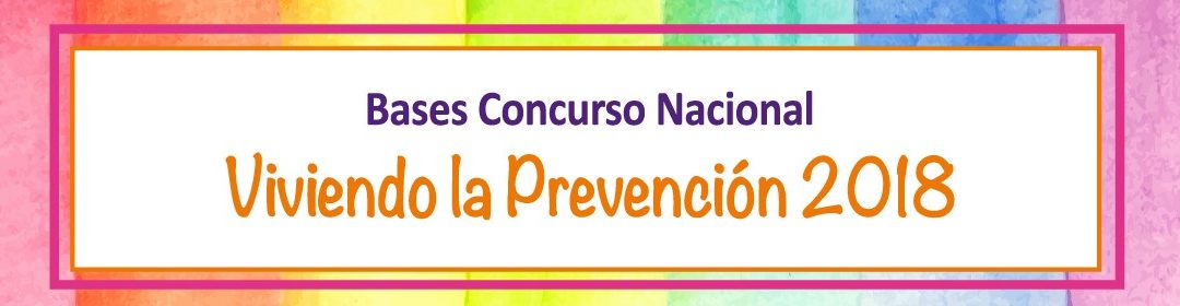 Concurso Viviendo la Prevención 2018