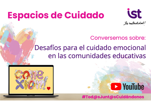 Desafíos para el cuidado emocional en las comunidades educativas