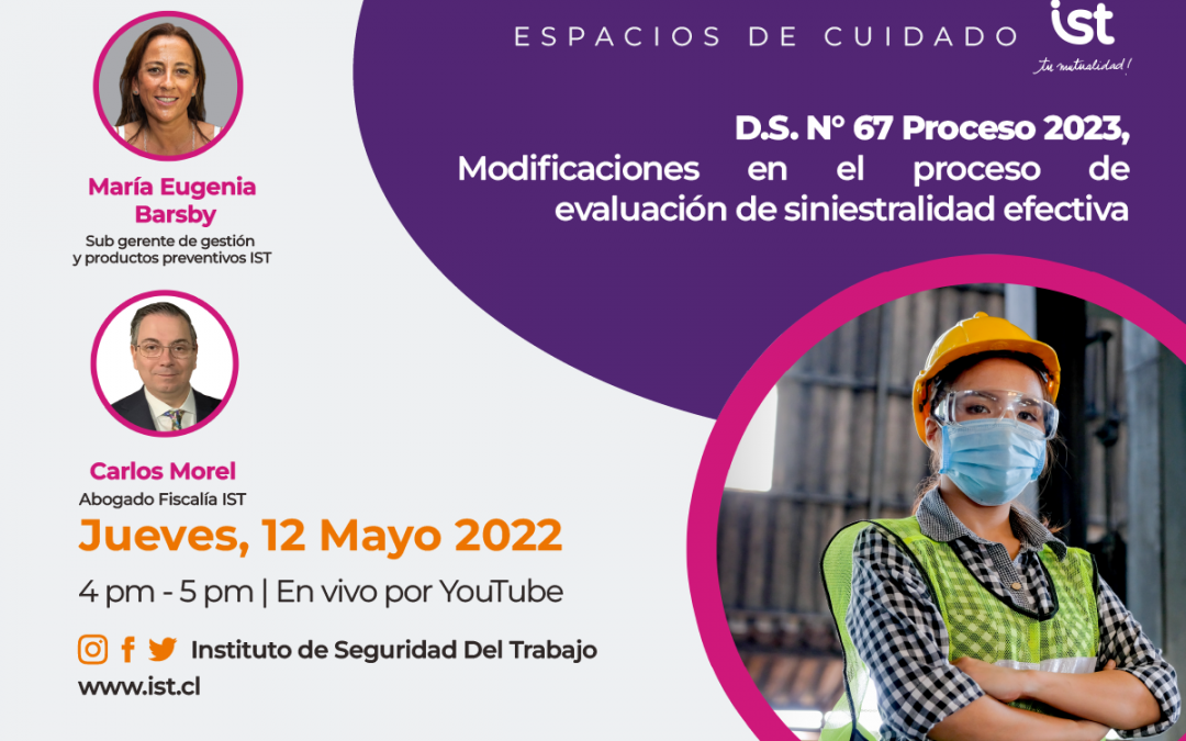 D.S. N° 67 Proceso 2023,  Modificaciones en el proceso de evaluación de siniestralidad efectiva